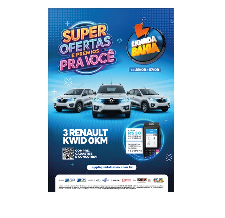Imagem LIQUIDA BAHIA 2025 PROMETE AQUECER O COMÉRCIO COM PREÇOS COMPETITIVOS E SORTEIO DE TRÊS CARROS ZERO QUILÔMETRO